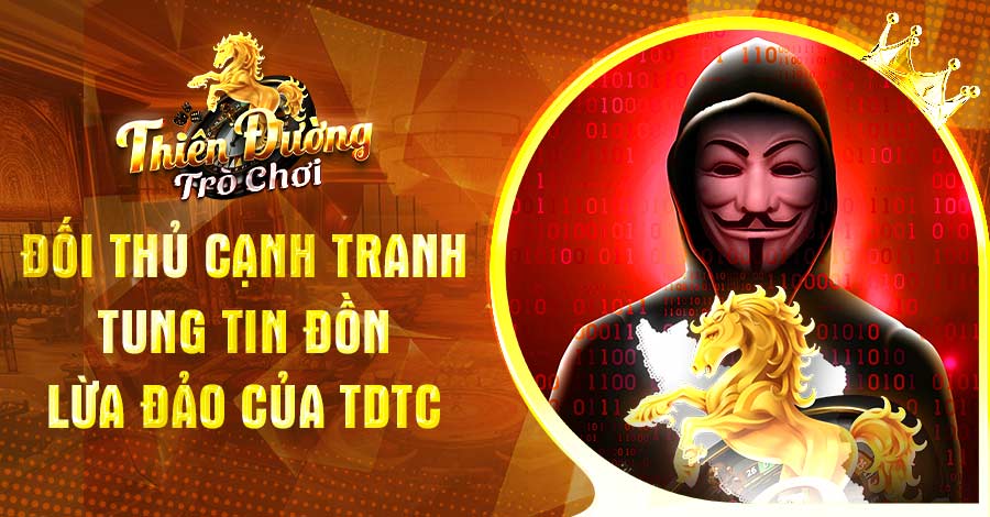 Nhiều đối thủ cạnh tranh dẫn tới tin đồn lừa đảo 