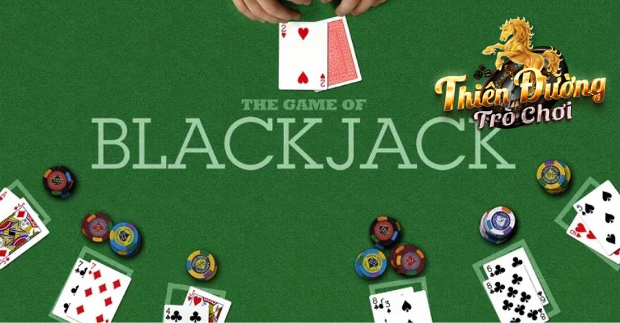 Blackjack TDTC | Hướng Dẫn Cách Chơi Chinh Phục Game Bài